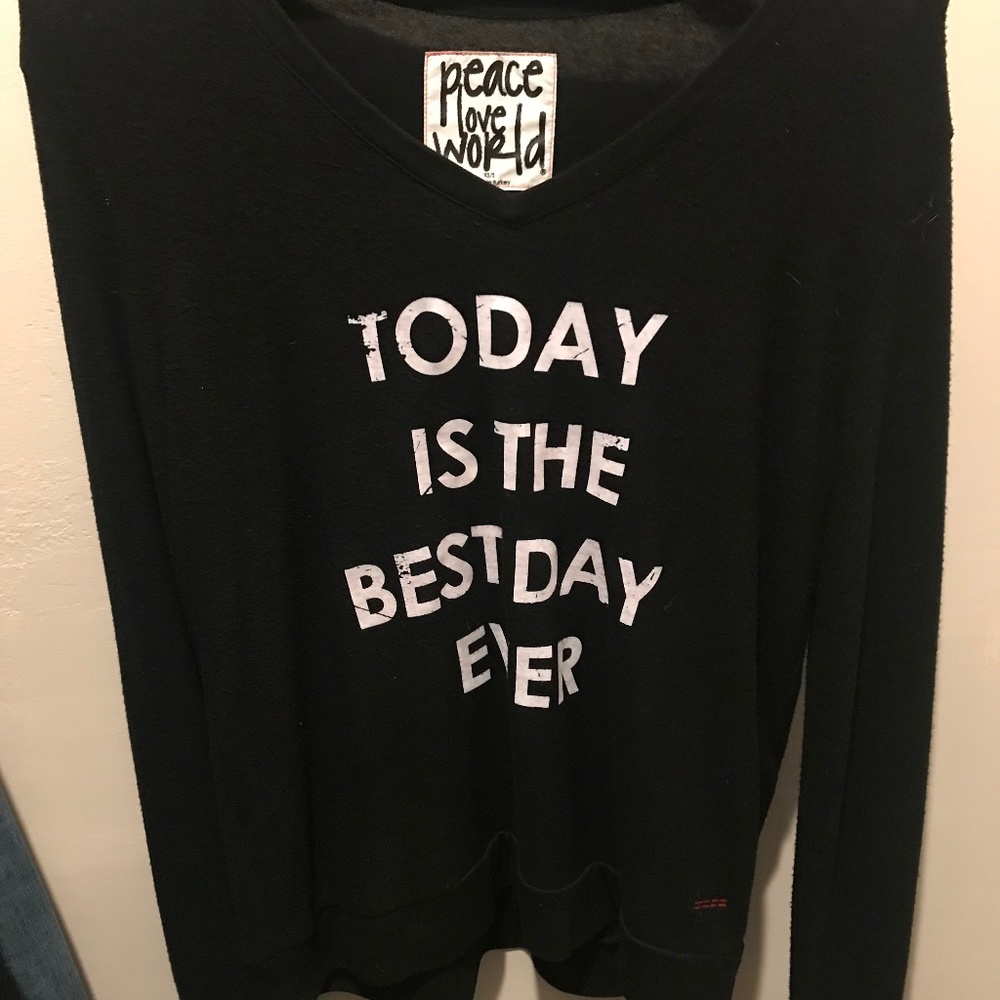 Peace Love World Today is the Best Day Ever Sweater Size XS/S Black